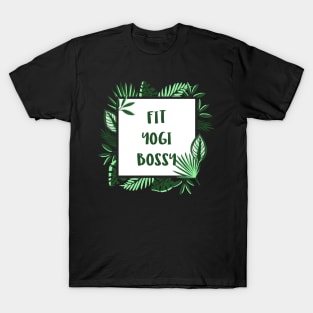 Fit Yogi Bossy T-Shirt